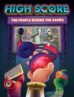 Image for High Score: The Players and People Behind the Games