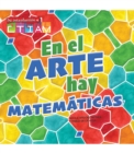 Image for En El Arte Hay Matemáticas: There&#39;s Math in My Art