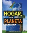 Image for Hogar, Dulce Planeta: Home Sweet Planet