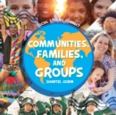Image for Communities, Families, and Groups
