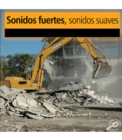 Image for Sonidas Fuertes, Sonidas Suaves: Loud Sounds, Soft Sounds
