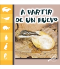 Image for A Partir Del Huevo: From an Egg