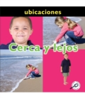 Image for Cerca Y Lejos: Near and Far: Location Words