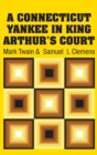 Image for A Connecticut Yankee in King Arthur&#39;s Court