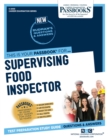Image for Supervising Food Inspector : Passbooks Study Guide
