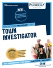 Image for Town Investigator (C-3067) : Passbooks Study Guide