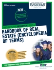 Image for Handbook of Real Estate (HRE) (Encyclopedia of Terms) (ATS-5) : Passbooks Study Guide