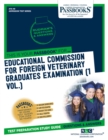 Image for Educational Commission For Foreign Veterinary Graduates Examination (ECFVG) (1 Vol.) (ATS-49)