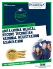 Image for AMRA/AHIMA Medical Record Technician National Registration Examination (ART) (ATS-85) : Passbooks Study Guide