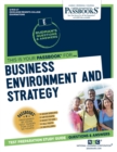 Image for Business Environment and Strategy (RCE-27) : Passbooks Study Guide