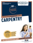 Image for Carpentry (OCE-10) : Passbooks Study Guide