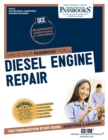 Image for Diesel Engine Repair (OCE-16) : Passbooks Study Guide