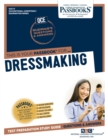 Image for Dressmaking (OCE-17) : Passbooks Study Guide
