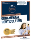 Image for Ornamental Horticulture (OCE-28) : Passbooks Study Guide