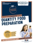 Image for Quantity Food Preparation (OCE-30) : Passbooks Study Guide