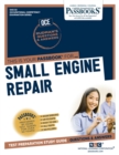 Image for Small Engine Repair (OCE-32) : Passbooks Study Guide