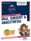 Image for Oral Surgery &amp; Anaesthesia (Q-91) : Passbooks Study Guide