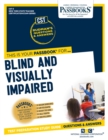 Image for Blind and Visually Impaired (CST-3) : Passbooks Study Guide