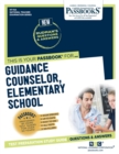 Image for Guidance Counselor, Elementary School (NT-16A) : Passbooks Study Guide
