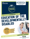 Image for Education of the Developmentally Disabled (NT-24)