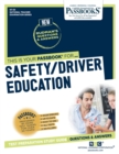 Image for Safety/Driver Education (NT-59) : Passbooks Study Guide