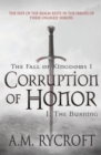 Image for Corruption of Honor, Pt. I : The Burning