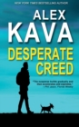 Image for Desperate Creed : (Book 5 Ryder Creed K-9 Mystery)
