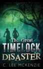 Image for The Great Time Lock Disaster