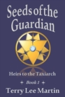 Image for Seeds of the Guardian
