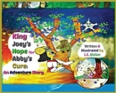 Image for King Joey&#39;s Hope for Abby&#39;s Cure