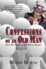Image for Confessions of an Old Man: How Millennials are Being Robbed