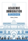 Image for The Academic Immigration Handbook