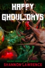 Image for Happy Ghoulidays
