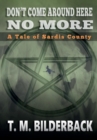 Image for Don&#39;t Come Around Here No More - A Tale Of Sardis County