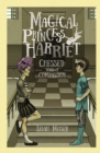 Image for Magical Princess Harriet : Chessed, World of Compassion