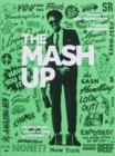 Image for The Mash Up: Hip-Hop Photos Remixed by Iconic Graffiti Artists