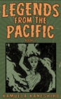 Image for Legends from the Pacific: Book 1: Asian and Pacific Island folklore and cultural history