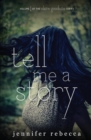 Image for Tell Me a Story