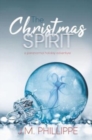 Image for The Christmas Spirit : a paranormal holiday adventure