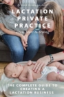 Image for Lactation Private Practice : From Start to Strong