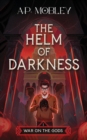 Image for The Helm of Darkness