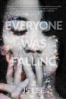 Image for Everyone Was Falling