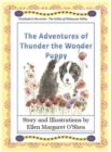 Image for The Adventures of Thunder The Wonder Puppy : Book one in the series - The Collies of Chimacum Valley