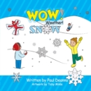 Image for WOW! Weather! Snow