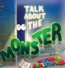 Image for Talk About The Monster