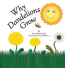 Image for Why Dandelions Grow