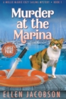 Image for Murder at the Marina : Large Print Edition
