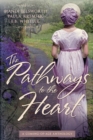 Image for The Pathways to the Heart