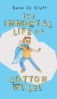 Image for The Immortal Life of Cotton Wyley