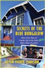 Image for Secrets of the Blue Bungalow